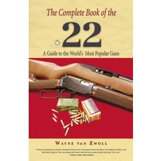 (英文圖書)Complete Book of the .22: A Guide to the World's Most Popular Guns 平裝版, Lyons Press, 英文