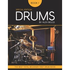 (영문도서) Drums by Alex Biggs Book 1 Special Edition Paperback, Independently Published, English, 9798357447234