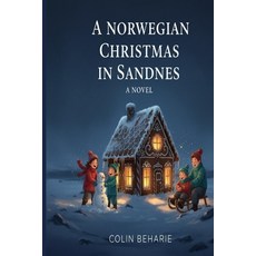 (영문도서)A Norwegian Christmas in Sandnes Paperback, Wise Buy Royalty, English, 9788269441918