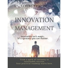 (영문도서)Innovation Management Paperback, Notion Press, English, 9798900231242