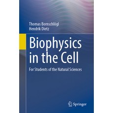 (英文圖書)Biophysics in the Cell: For Students of the Natural Sciences 平裝版, Springer, 英文