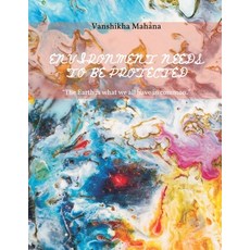 (영문도서) Environment Needs to Be Protected Paperback, Writat, English, 9789357334327