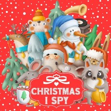I Spy Christmas: Book for Kids Ages 2-5 - A Fun Guessing Game Activity Books for Little Kids Toddler... Paperback, Independently Published, English, 9798564420792