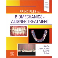(영문도서) Principles and Biomechanics of Aligner Treatment Hardcover, Elsevier, English, 9780323683821