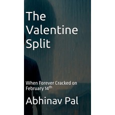 (英文圖書)The Valentine Split: When forever Cracked on February 14th 精裝版, Notion Press, 英文