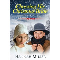 Choosing His Christmas Bride Paperback, Independently Published, English, 9798571597432