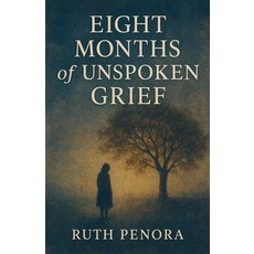 (英文圖書)Eight Months of Unspoken Grief 平裝版, Jeniin Publishers, 英文