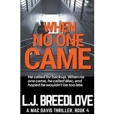 (영문도서) When No One Came Paperback, L.J. Breedlove, English, 9798223406204