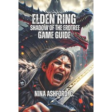 (英文圖書)Elden Ring: Shadow of the Erdtree Game Guide: Everything You Need to Know About... 平裝版, Independently Published, 英文