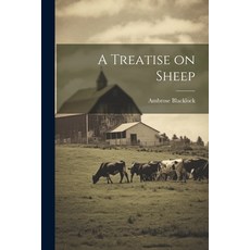 (영문도서) A Treatise on Sheep Paperback, Legare Street Press, English, 9781021962171