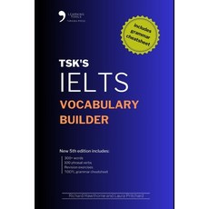 (영문도서) TSK's IELTS Vocabulary Builder: 5th Edition Paperback, Independently Published, English, 9798862379235