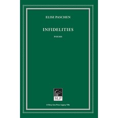 (영문도서) Infidelities Hardcover, Story Line Press, English, 9781586541279
