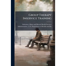 (英文圖書)Group Therapy Inservice Training 平裝版, Hutson Street Press, 英文