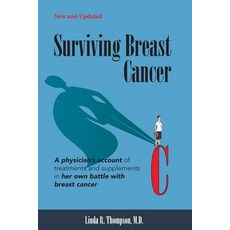 (영문도서) Surviving Breast Cancer: A physician's account of treatments and supplements in... Paperback, Vision Run, English, 9780979025143