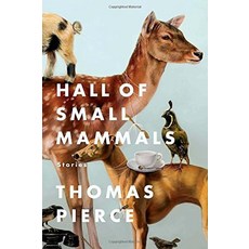 Hall of Small Mammals: Stories [hardcover]