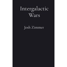 (영문도서)Intergalactic Wars: The Complete Collection Hardcover, Superstar Speedsters, English, 9798295494857 Superstar Speedsters, English, 9798295494857