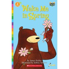 Scholastic Hello Reader Level 2 #19: Wake Me in Spring (Book + StoryPlus QR)