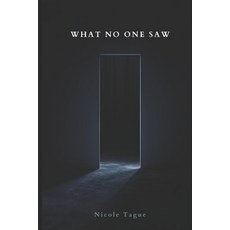 (영문도서)What No One Saw Paperback, Independently Published, English, 9798275830217