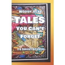 (영문도서)TALES You Can't Forget Paperback, Independently Published, English, 9798297237872