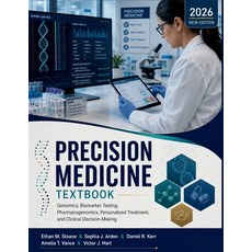(영문도서)Precision Medicine Textbook: Genomics Biomarker Testing Pharmacogenomics Pers... Paperback, Independently Published, English, 9798184012902