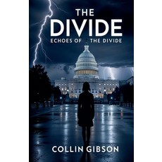 (영문도서) Echoes of The Divide Paperback, Collin Gibson, English, 9798230780519