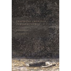 (영문도서)Inspiring Criminal Jurisprudence: Festschrift Essays Hardcover, Hart Publishing, English, 9781509986187