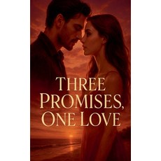 (영문도서)Three Promises One Love Paperback, Hamza Laaouamri, English, 9798231872398