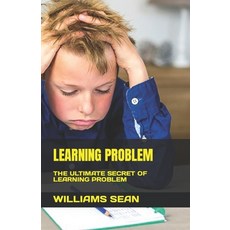(영문도서) Learning Problem: The Ultimate Secret of Learning Problem Paperback, Independently Published, English, 9798378444151