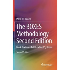 (영문도서) The Boxes Methodology Second Edition: Black Box Control of Ill-Defined Systems Hardcover, Springer, English, 9783030860684