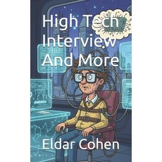 (英文圖書)High Tech Interview And More 平裝版, Independently Published, 英文
