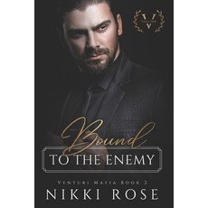 (영문도서) Bound to the Enemy: Large Print Paperback, Independently Published, English, 9798393387082