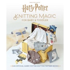 (영문도서)Harry Potter: Knitting Magic for Baby and Toddler Hardcover, Insight Editions, English, 9798886638547