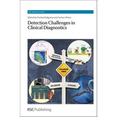 (영문도서) Detection Challenges in Clinical Diagnostics Hardcover, Royal Society of Chemistry, English, 9781849736121
