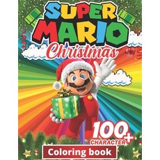 Super mario Christmas Coloring Book: +100 Illustrations wonderful Jumbo Super mario Coloring Book F... Paperback, Independently Published, English, 9798577450625