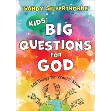(영문도서) Kids' Big Questions for God: 101 Things You Want to Know Paperback, Fleming H. Revell Company, English, 9780800741761