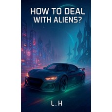 (英文圖書)How to Deal with Aliens? 平裝版, Hamza Laaouamri, 英文