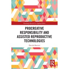 (英文圖書)Procreative Responsibility and Assisted Reproductive Technologies 平裝版, Routledge, 英文