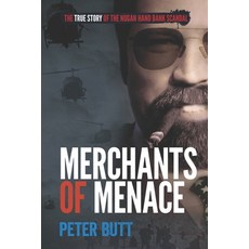 (영문도서) Merchants of Menace: The True Story of the Nugan Hand Bank Scandal Paperback, Blackwattle Press, English, 9780992325282
