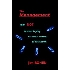 (영문도서)The Management will NOT bother trying to seize control of this book Paperback, Independently Published, English, 9798273978027