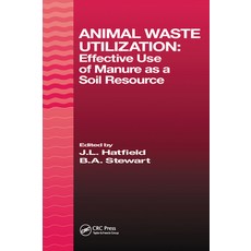 (영문도서) Animal Waste Utilization: Effective Use of Manure as a Soil Resource Paperback, CRC Press, English, 9780367448042