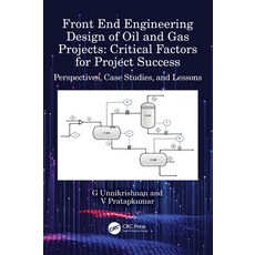 (영문도서) Front End Engineering Design of Oil and Gas Projects: Critical Factors for Project Success: P... Hardcover, CRC Press, English, 9781032328645