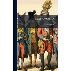 (영문도서)Monomania Hardcover, Hutson Street Press, English, 9781023860796