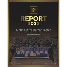 (영문도서) Advocates of Silenced Turkey Report 2022 Black and White: Human Rights Violations in Turkey a... Paperback, Independently Published, English, 9798869508096