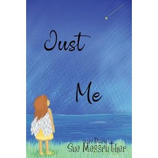 (영문도서) Just Me Paperback, Createspace Independent Pub..., English, 9781724248596