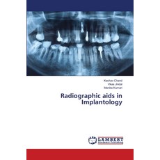 (영문도서) Radiographic aids in Implantology Paperback, LAP Lambert Academic Publis..., English, 9786208420611
