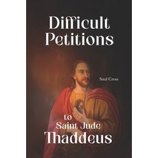 (영문도서)Difficult Petitions to Saint Jude Thaddeus Paperback, Independently Published, English, 9798298985635