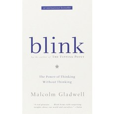 Blink:The Power of Thinking Without Thinking, Back Bay Books