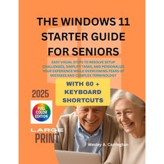 (英文圖書)The Windows 11 Starter Guide for Seniors: Easy Visual Steps to Resolve Setup Cha... 平裝版, Independently Published, 英文