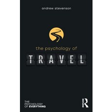 (영문도서) The Psychology of Travel Paperback, Routledge, English, 9781032104799