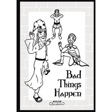 (영문도서) Bad Things Happen Paperback, Atelier Clandestin, English, 9782960333046